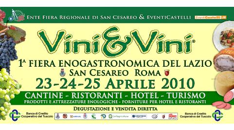 Vini & Vini dal 23 al 25 aprile 2010